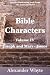 Bible Characters - Volume IV
