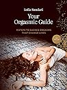 Your Orgasmic Gui...