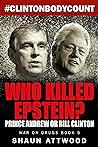 Who Killed Epstein? Prince Andrew or Bill Clinton