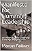 Manifesto for Human(e) Lead...