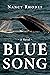 Blue Song: A Novel