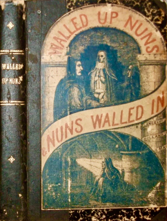 Walled up Nuns & Nuns Walled In (Hardcover)