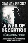 A Web of Deception : The Revealing Account of a Top Spycatcher