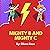 Mighty B and Mighty C
