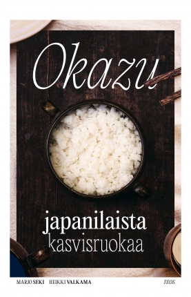 Okazu - japanilaista kasvisruokaa (Hardcover)