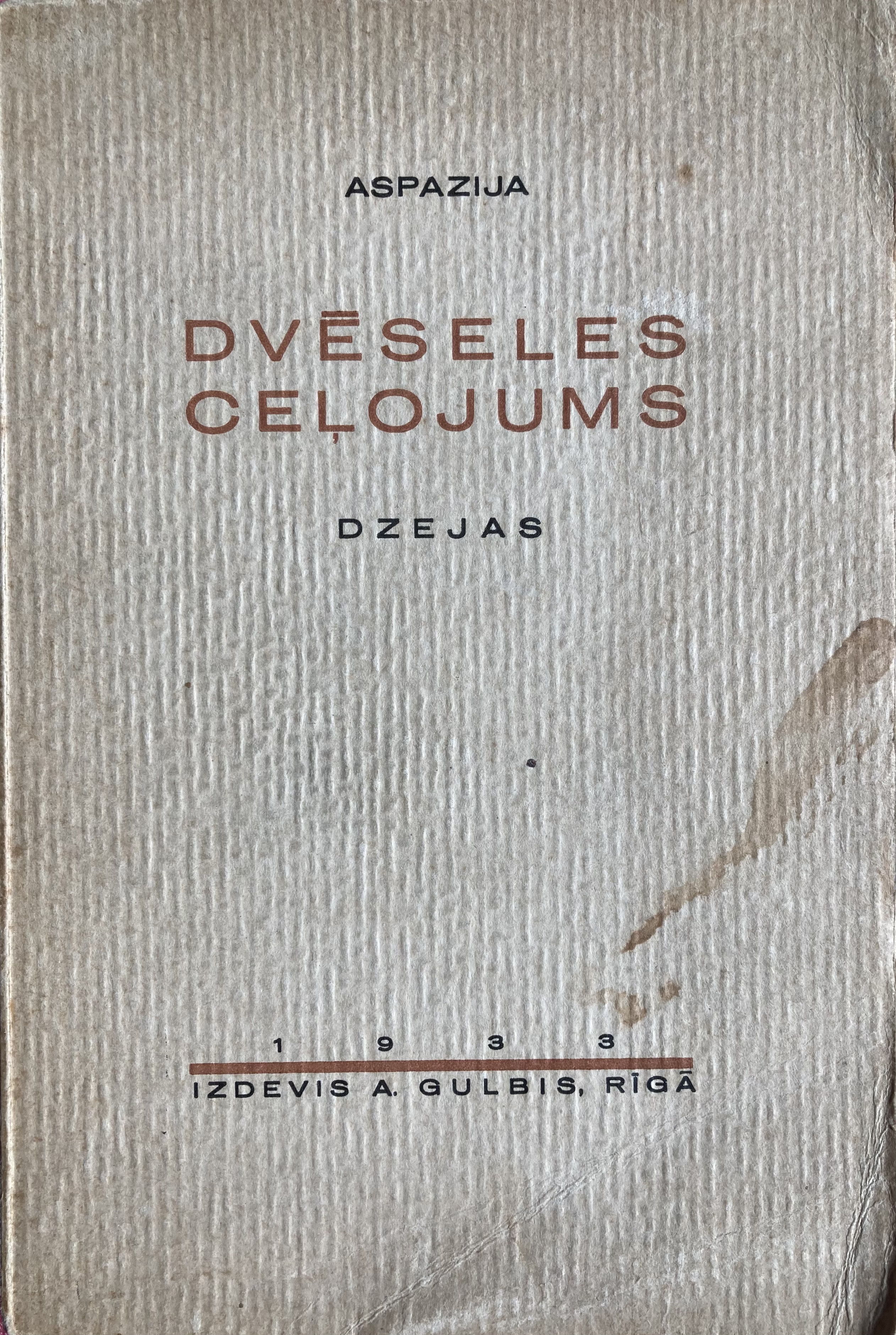 Dvēseles ceļojums (Paperback)