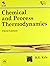 Chemical and Process Thermodynamics by Benjamin Kyle