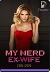 My Nerd Ex-Wife