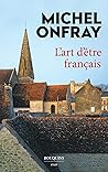 L'Art d'être fran...