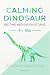 Calming Dinosaur Bedtime Me...