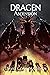 Dragen - Ascensión (Hijos de la Oscuridad, #1)