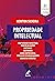 Propriedade intelectual: propriedade industrial, direito de autor, software, cultivares, nome empresarial, título de estabelecimento, abuso de patentes 6a ed. (Portuguese Edition)