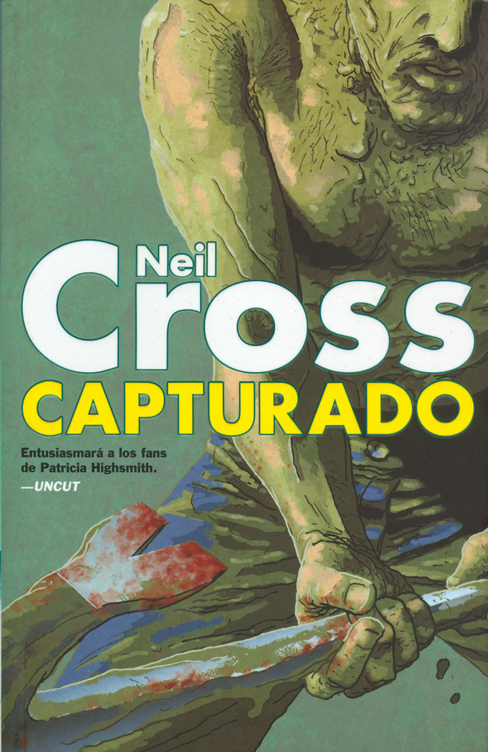 Portada de Capturado, de Neil Cross