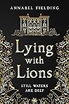 Lying with Lions