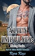 Alien Impulses: Mating Drake