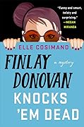 Finlay Donovan Knocks 'Em Dead (Finlay Donovan, #2)