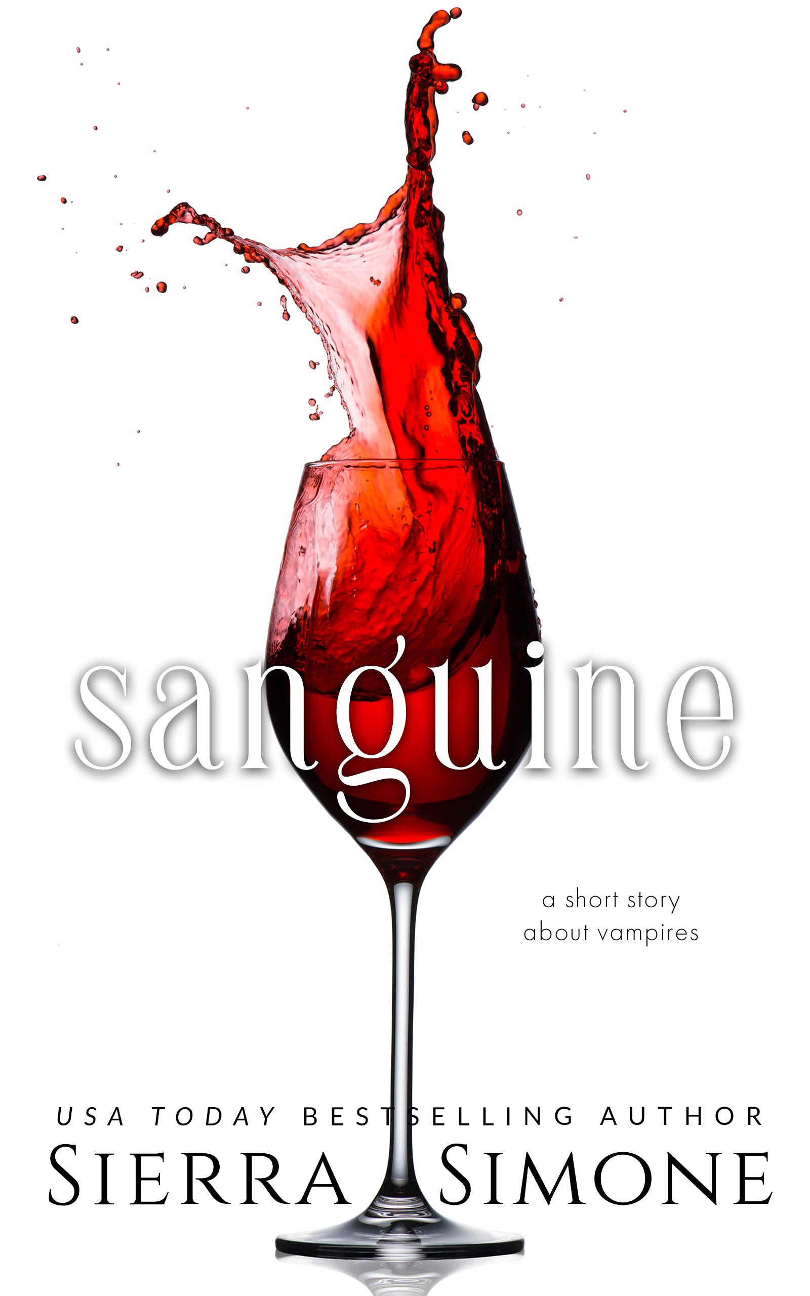 Sanguine (Kindle Edition)