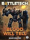 BattleTech: Blood...