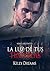 La luz de tus tinieblas (Arcontes, #3)