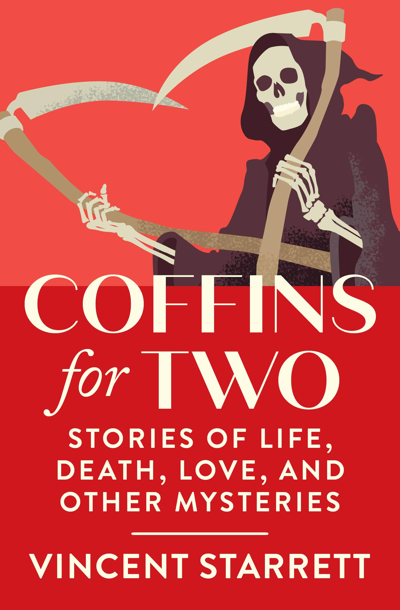 Coffins for Two: Stories of Life, Death, Love, and Other Mysteries (Kindle Edition)