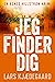 Jeg finder dig
