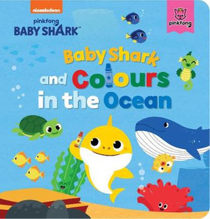 Baby Shark and Colours in the Ocean (Board book)