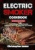 Electric Smoker Cookbook fo...