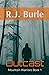Outcast by R.J. Burle
