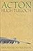Acton (Historians on Histor...