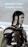 Di pietra e d'osso