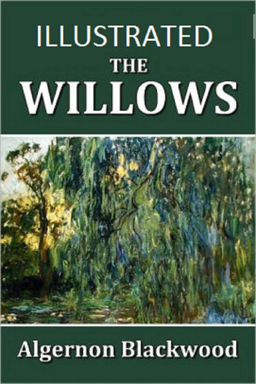 The Willows Annotated