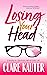 Losing Your Head (The Charl...