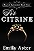 Sir Citrine (A Year of Surr...