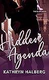 Hidden Agenda by Kathryn Halberg