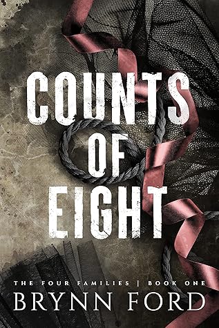 Counts of Eight (The Four Families, #1)