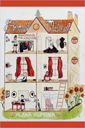 Ephemeral Material: Queering the Archive (Unknown Binding)