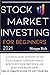 Stock Market Investing For Beginners 2021 by Morgan Rich