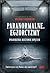 Paranormalne. Egzorcyzmy. P...