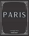 Paris: A Photogra...