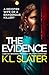 The Evidence
