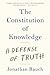 The Constitution of Knowledge: A Defense of Truth