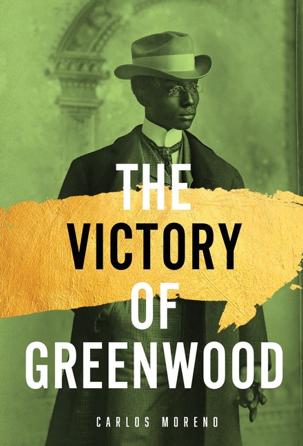 The Victory of Greenwood (Hardcover)