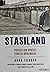 Stasiland. Povești din spatele Zidului Berlinului by Anna Funder