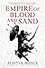 Empire of Blood and Sand (J...