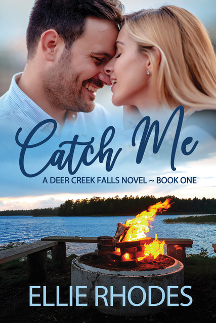 Catch Me (Deer Creek Falls, #1)