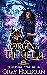 Forging the Guild