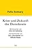 Krise und Zukunft der Demokratie by Felix Somary