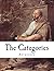 The Categories: A Text from Aristotle's Organon (Classic Aristotle)