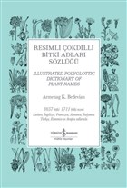 Resimli Çokdilli Bitki Adları Sözlüğü (Hardcover)