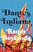 Dante's Indiana